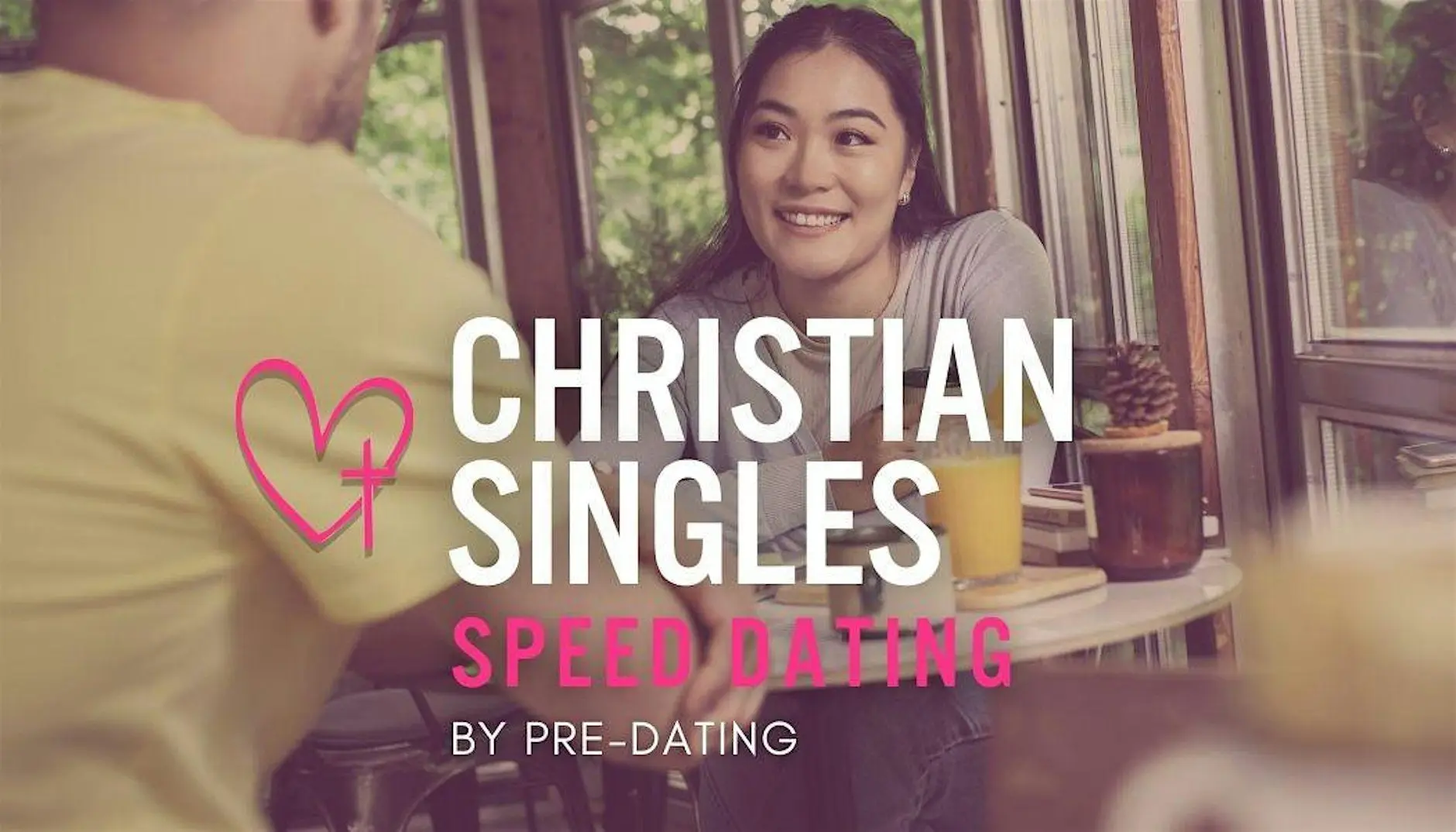 Buffalo SPEED DATING FOR CHRISTIAN SINGLES Age 25-45 Clarence New Yor
