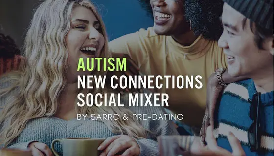AUTISM New Connections MIXER for ASD People Age 21-44 Sponsored by SARRC — photo 1