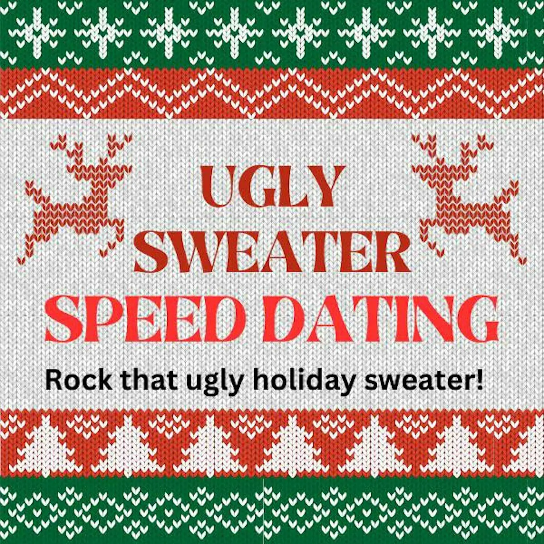 Atlanta SPECIAL UGLY SWEATER SPEED DATING Singles 40s/50s Stone Mountain