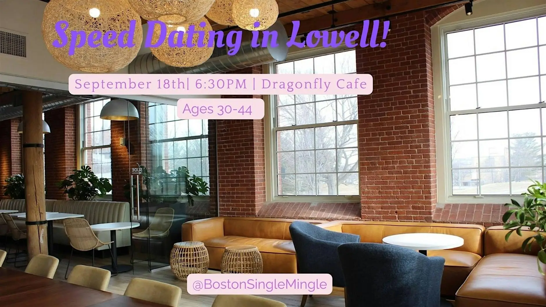 Speed Dating in Lowell! Ages 30-44