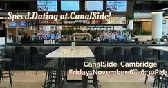 Speed Dating at CanalSide! Ages 27-37, 1 Drink Included