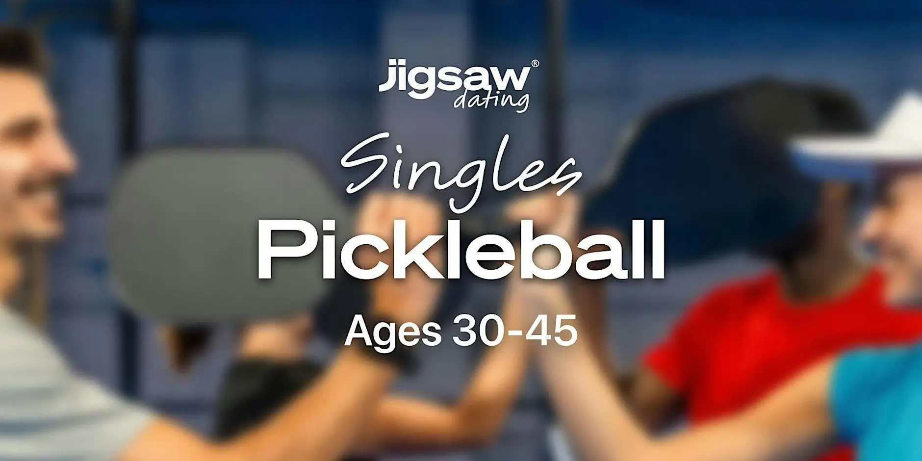 Austin Singles Event: Pickleball Mixer (Ages 30–45)