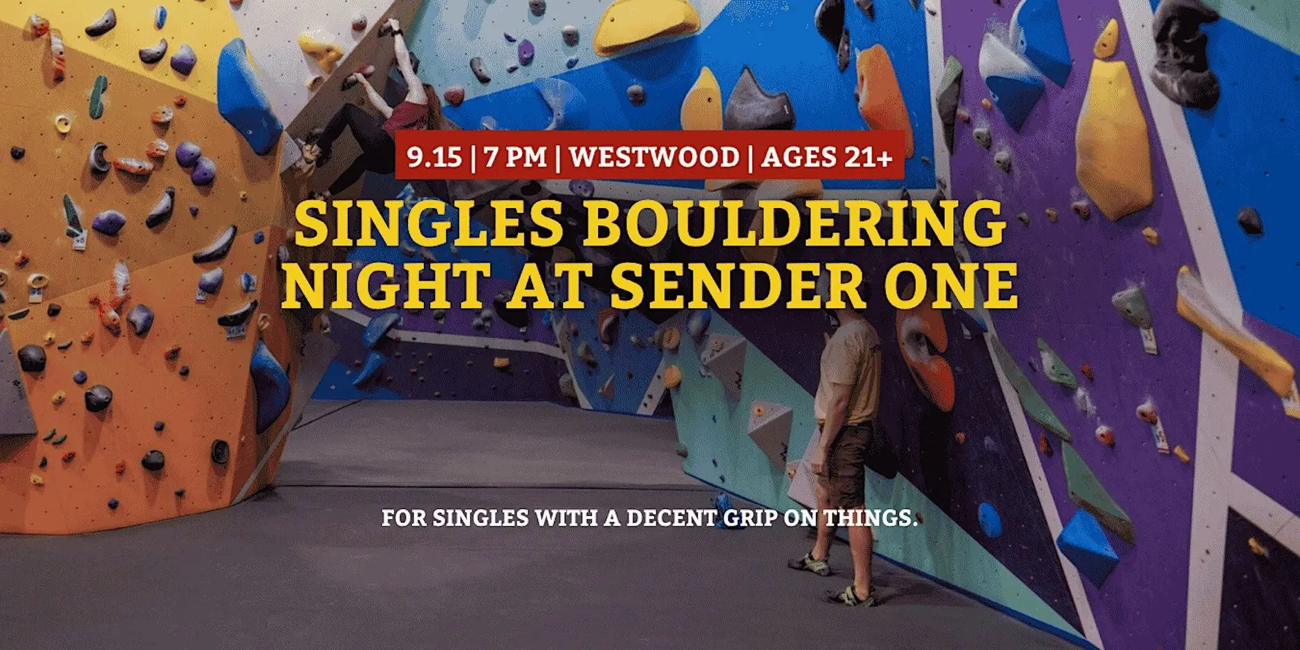Singles Bouldering Night | Get Matched with 3 Groups of Compatible Singles