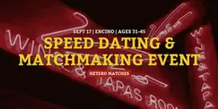 Speed Dating | Encino | Ages 31-45