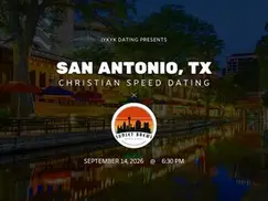 San Antonio Christian Speed Dating | IYKYK Dating | 20s-30s | 9/14/26