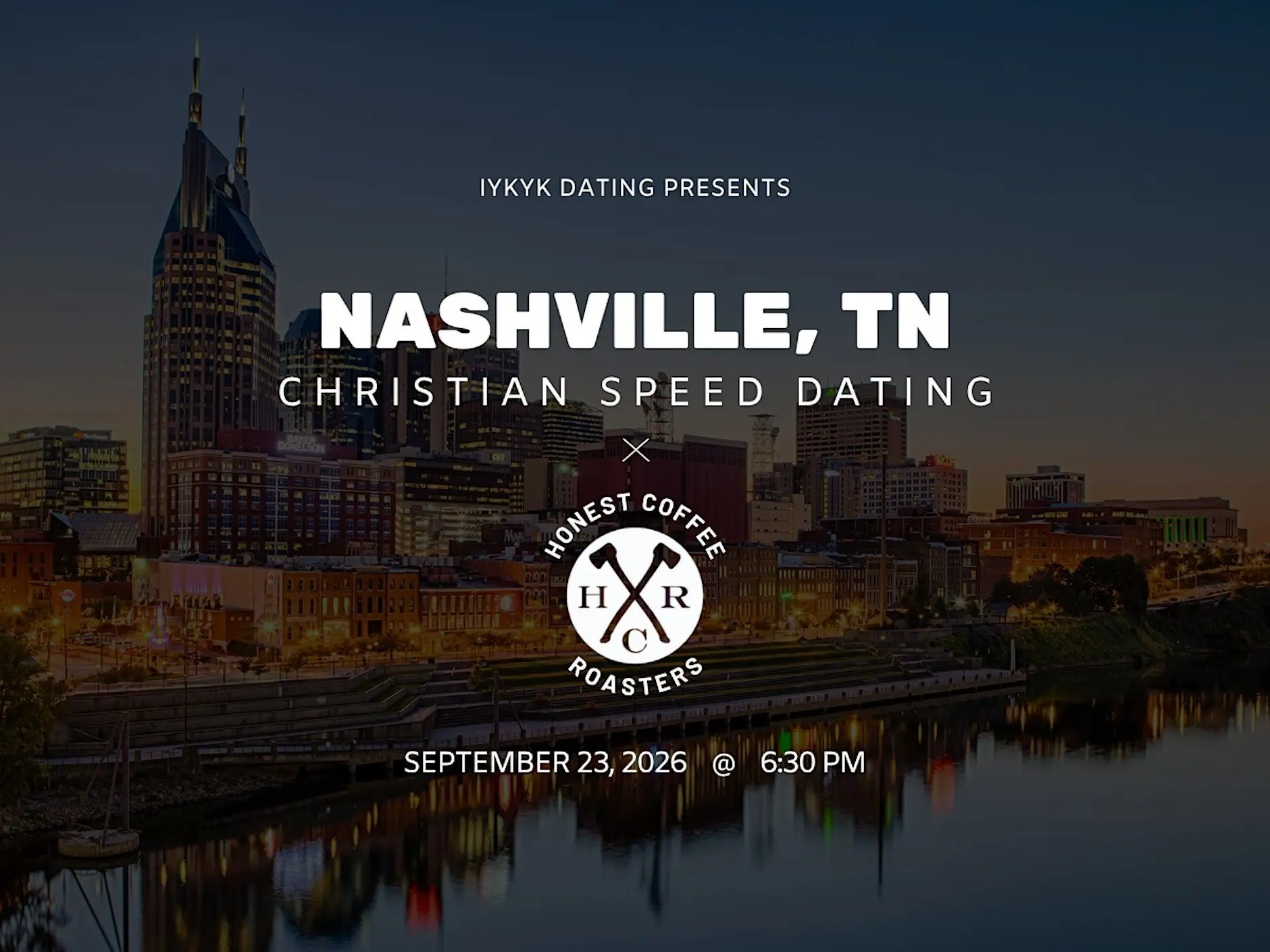 Nashville Christian Speed Dating | IYKYK Dating | 20s-30s | 9/23/26