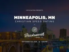 Minneapolis Christian Speed Dating | IYKYK Dating | 20s-30s | 9/30/26