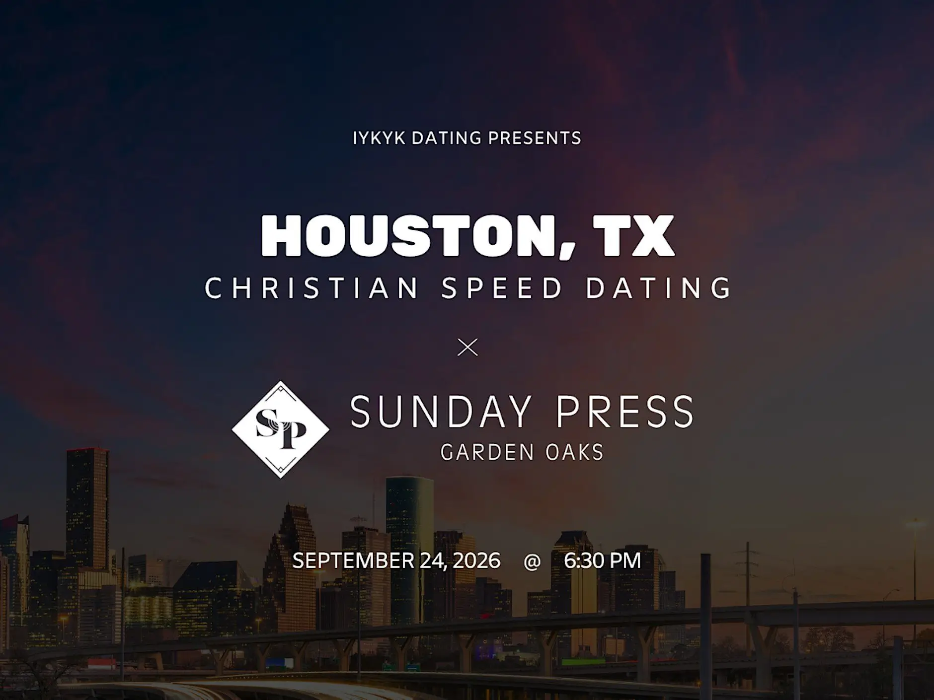 Houston Christian Speed Dating | IYKYK Dating | 20s-30s | 9/24/26