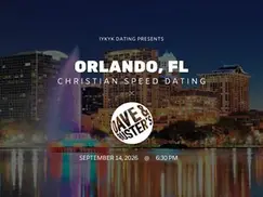 Orlando Christian Speed Dating | IYKYK Dating | 20s-30s | 9/14/26