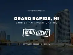 Grand Rapids Christian Speed Dating | IYKYK Dating | 20s-30s | 9/24/26