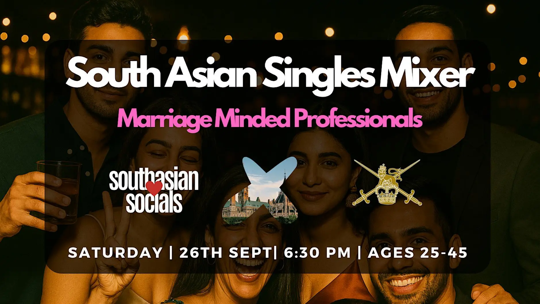 South Asian Singles Mixer for Marriage Minded Professionals | Ages 25-45 South Asian Singles Mixer for Marriage Minded Professionals | Ages 25-45
