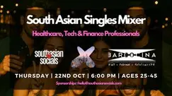South Asian Singles Mixer | Healthcare, Tech & Finance Professionals