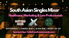 South Asian Singles Mixer | Healthcare, Marketing & Law Professionals