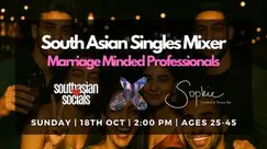 South Asian Singles Mixer for Marriage-Minded Professionals | Ages 25-45