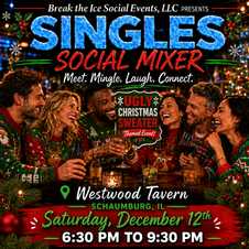 Singles Social Mixer Schaumburg, IL Westwood Tavern Ugly Sweater Party
