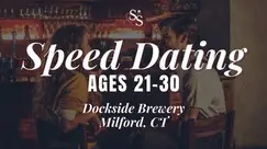 Speed Dating Ages 21-30 in Milford, CT at Dockside Brewery