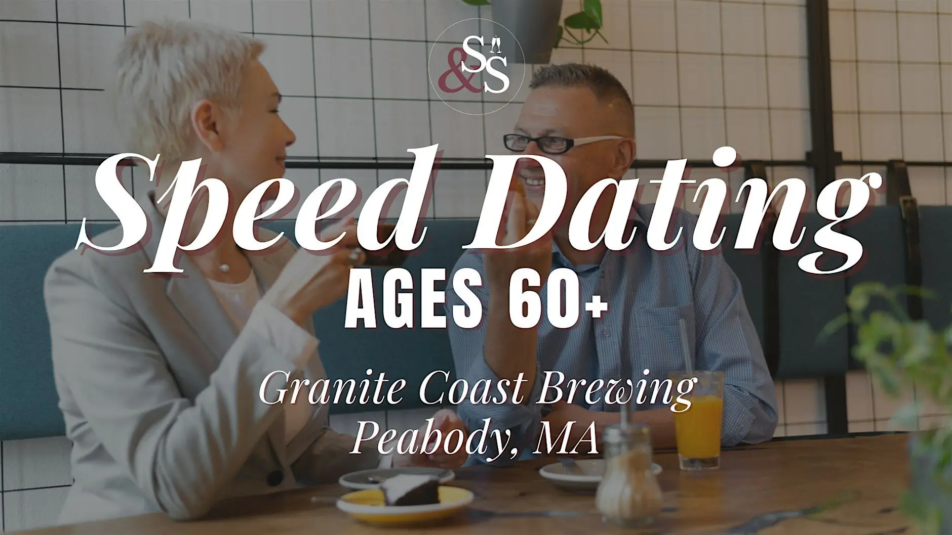 Speed Dating Ages 60+ in Peabody, MA at Granite Coast Brewing Speed Dating Ages 60+ in Peabody, MA at Granite Coast Brewing