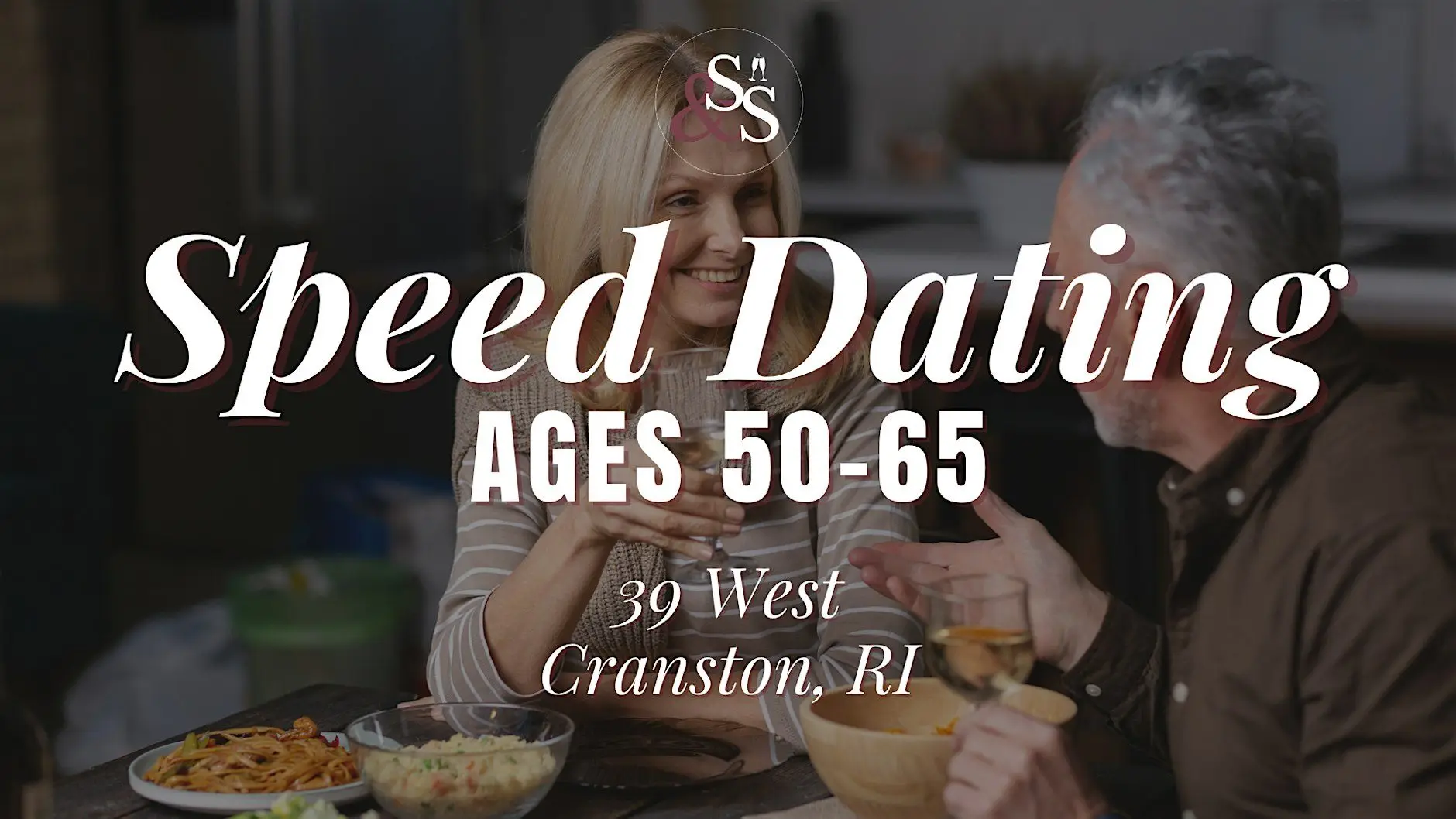 Speed Dating Ages 50-65 in Cranston, RI at 39 West Speed Dating Ages 50-65 in Cranston, RI at 39 West