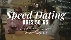 Speed Dating Ages 50-65 at Crystal Ridge Winery