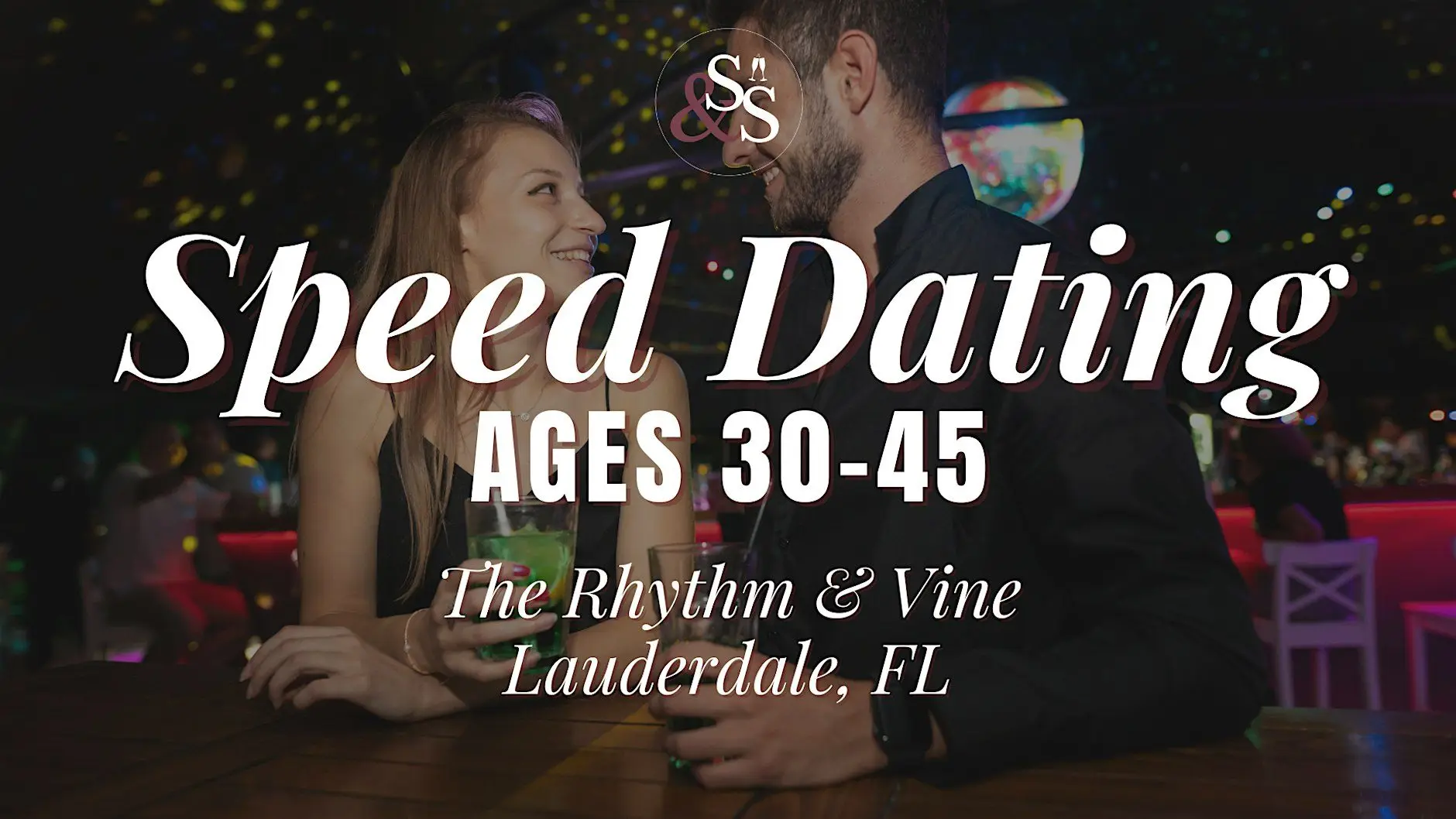 Speed Dating Ages 30-45 in Fort Lauderdale, FL at The Rhythm & Vine