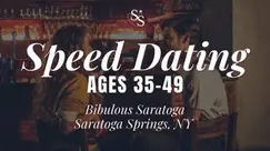 Speed Dating Ages 35-49 in Saratoga Springs, NY at Bibulous Saratoga