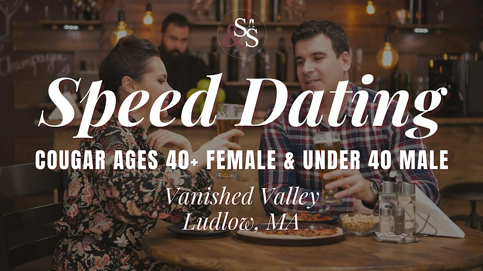 Cougar Date Night Speed Dating in Ludlow, MA at Vanished Valley