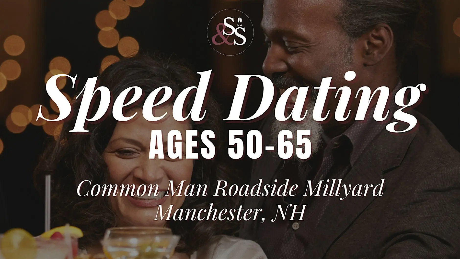 Speed Dating Ages 50-65 in Manchester, NH at Common Man Roadside Millyard Speed Dating Ages 50-65 in Manchester, NH at Common Man Roadside Millyard