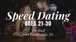 Speed Dating Ages 21-30 in Fort Lauderdale, FL at Tin Roof