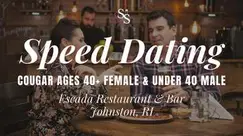 Cougar Date Night Speed Dating in Johnston, RI at Escada Restaurant & Bar