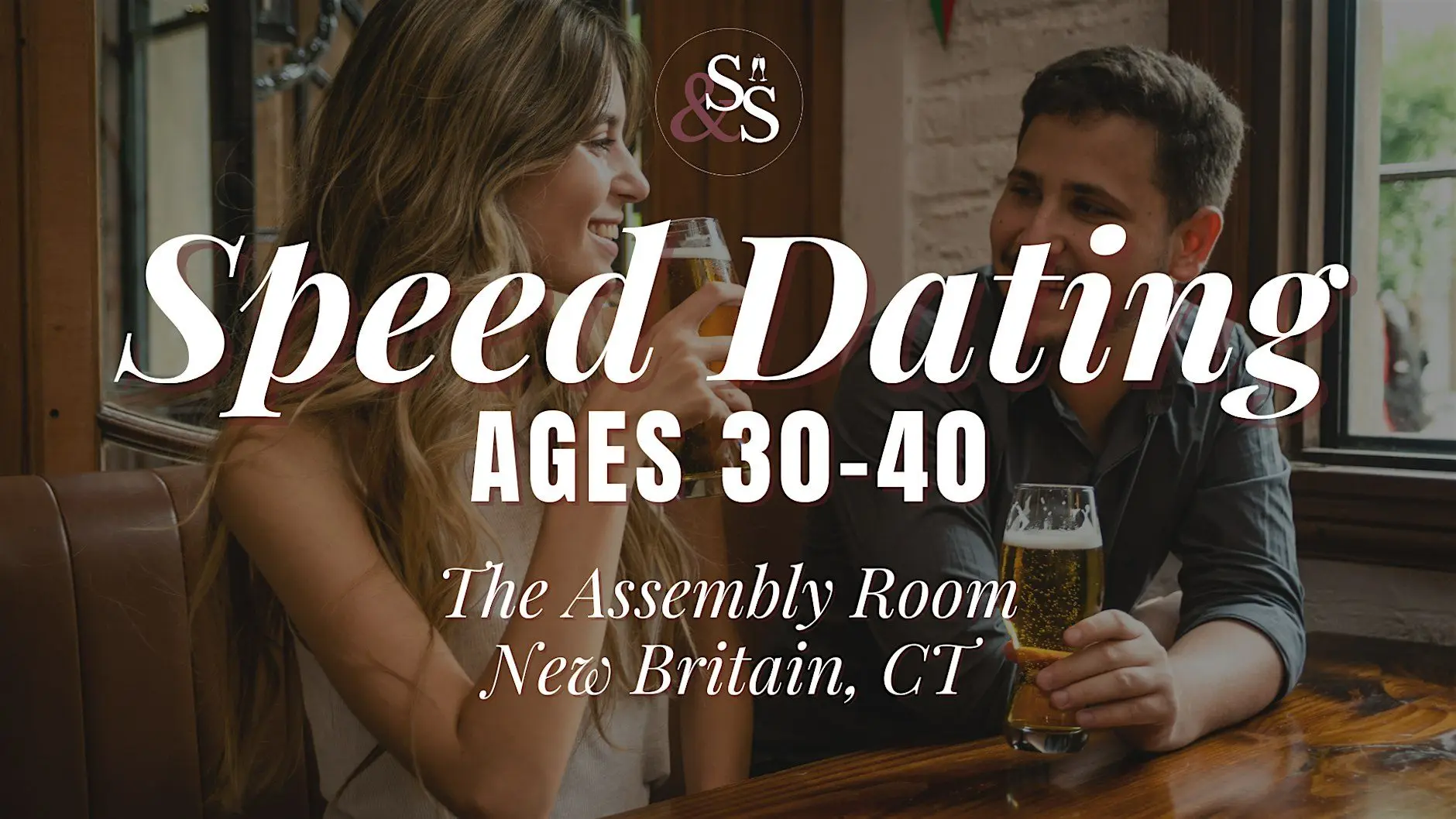 Speed Dating Ages 30-40 in New Britain, CT. at The Assembly Room Speed Dating Ages 30-40 in New Britain, CT. at The Assembly Room