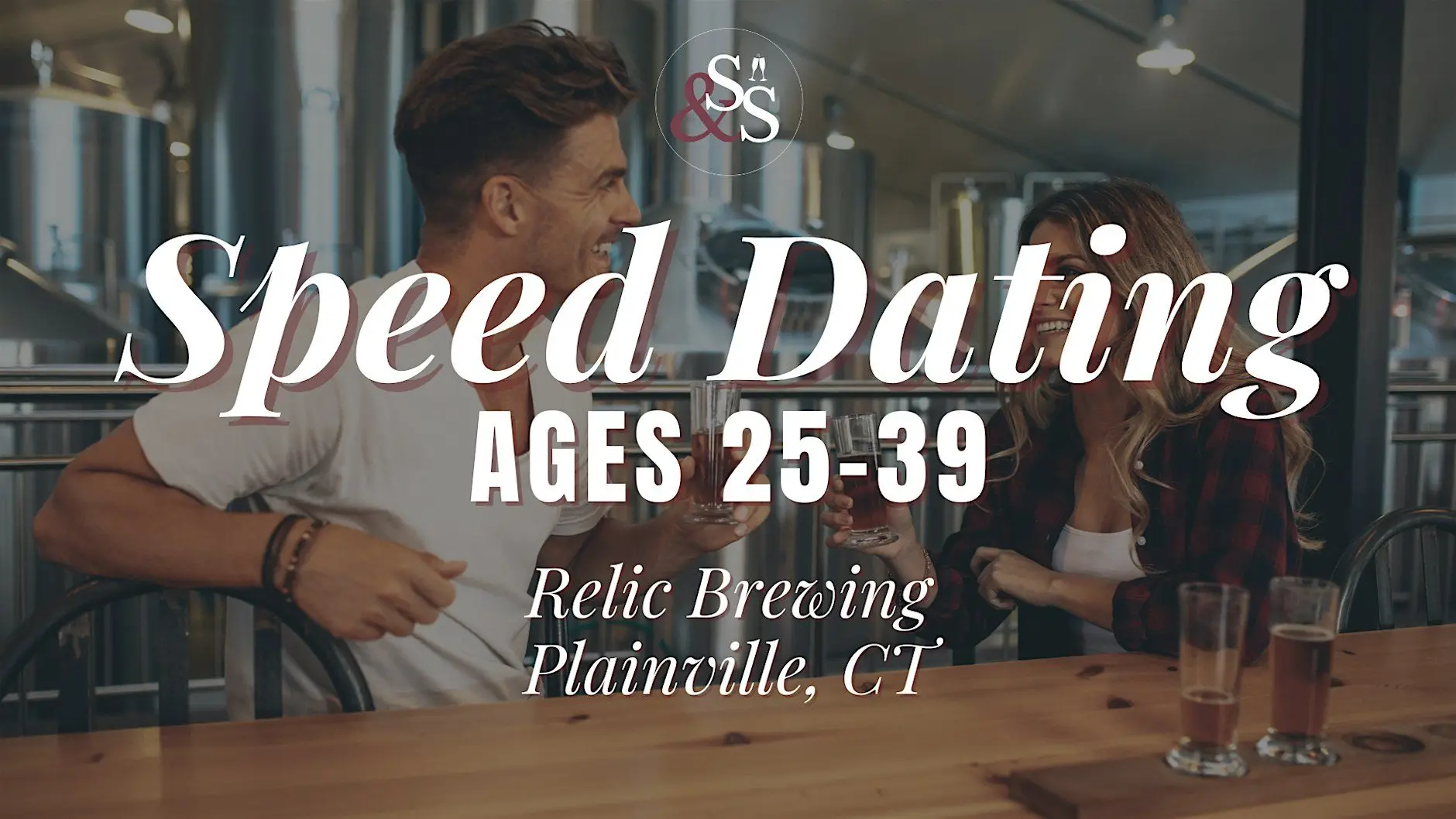 Speed Dating Ages 25-39 in Plainville, CT at Relic Brewing Speed Dating Ages 25-39 in Plainville, CT at Relic Brewing