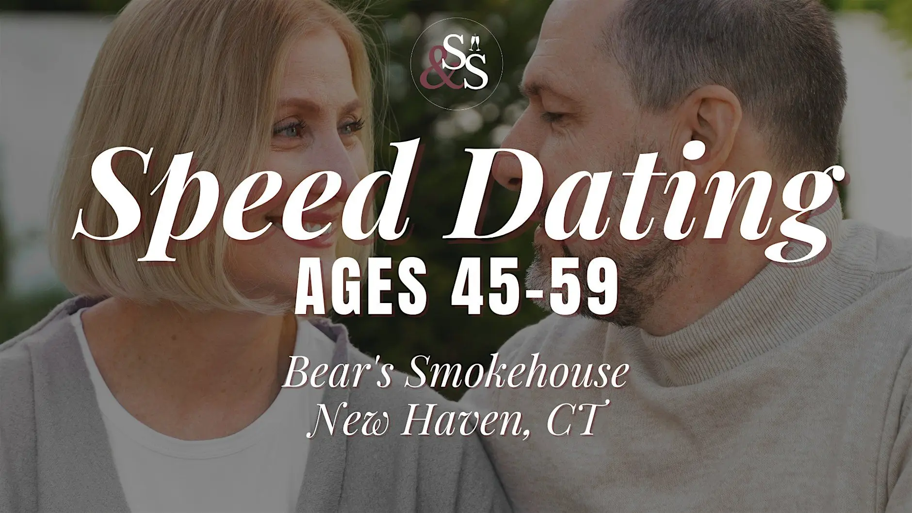 Speed Dating Ages 45-59 in New Haven, CT at Bear's Smokehouse Barbecue Speed Dating Ages 45-59 in New Haven, CT at Bear's Smokehouse Barbecue
