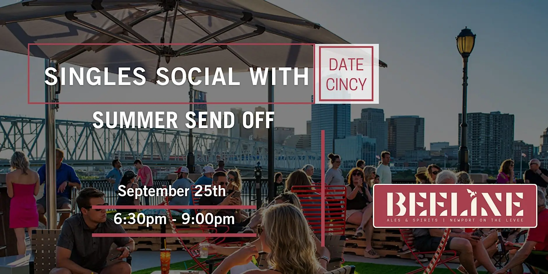 Date Cincy - Summer Send Off Singles Social at Beeline Date Cincy - Summer Send Off Singles Social at Beeline