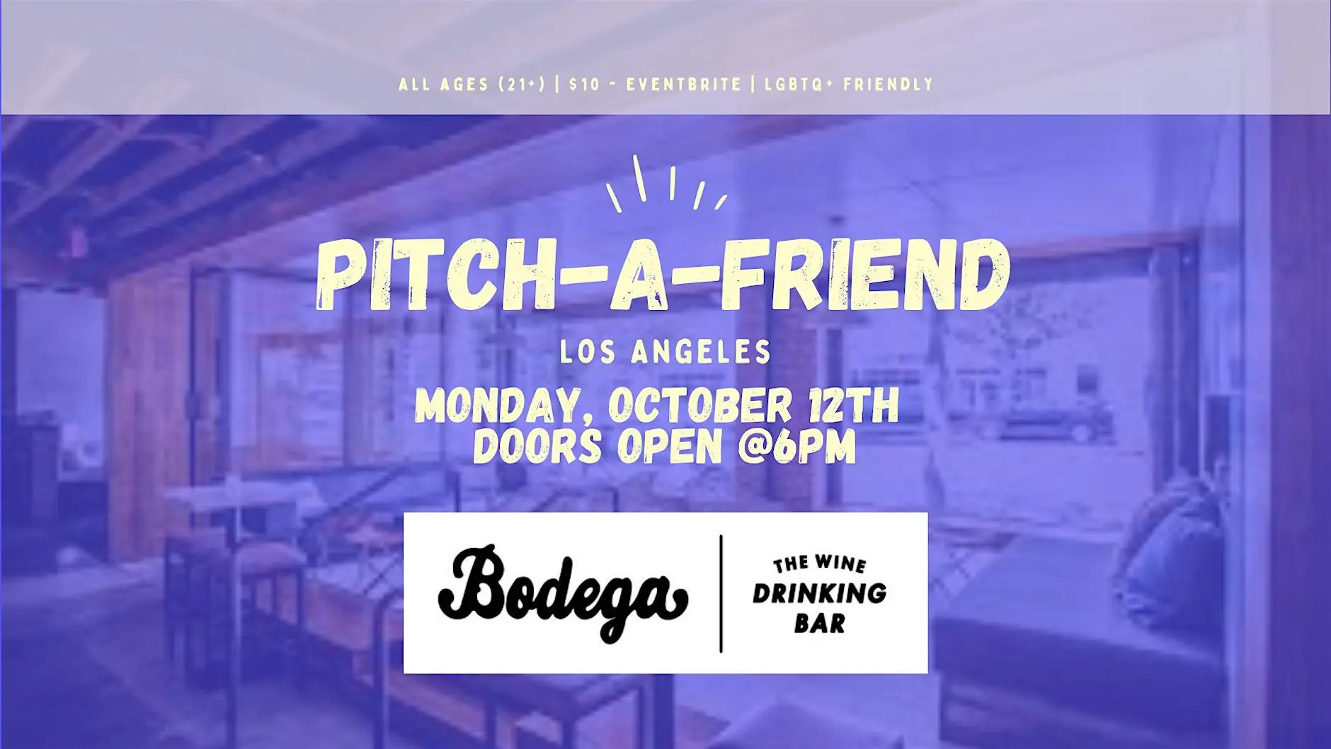 Pitch-A-Friend Bodega Wine Bar Pitch-A-Friend Bodega Wine Bar