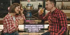 SINGLES MINGLE MIXER @ WESTWOOD TAVERN