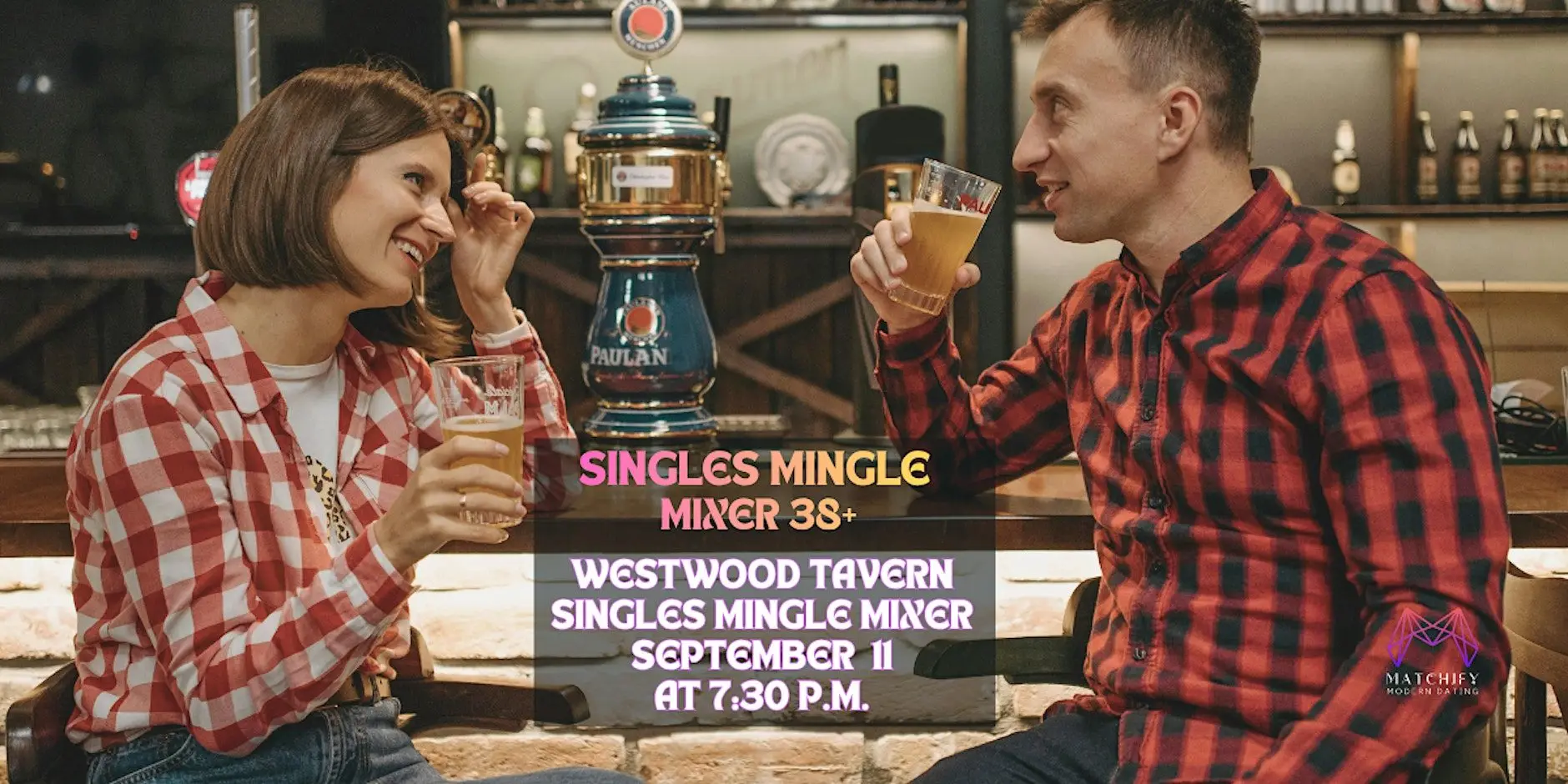 SINGLES MINGLE MIXER @ WESTWOOD TAVERN