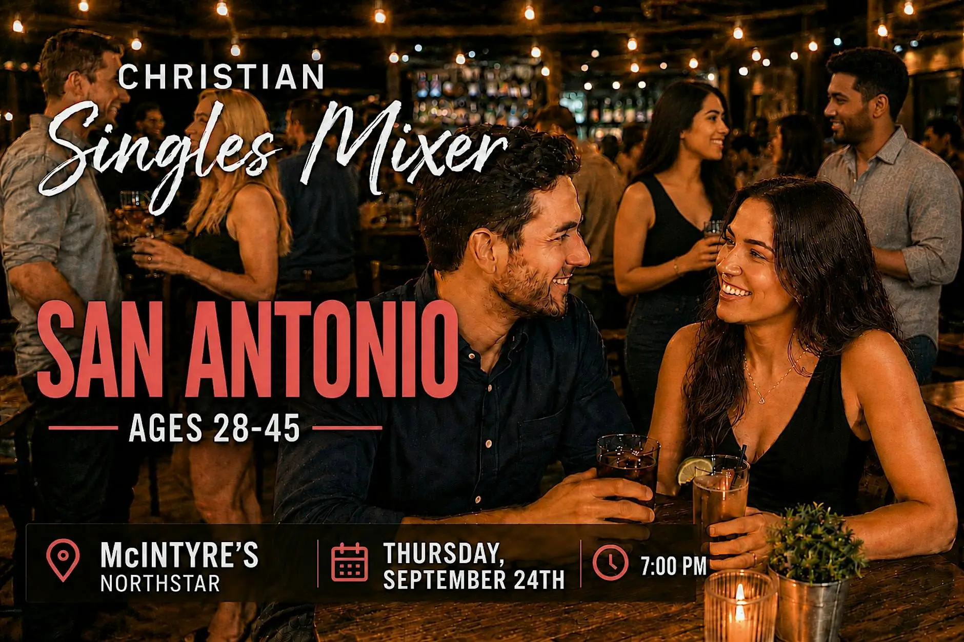 Christian Singles Mixer San Antonio: Ages 28–45