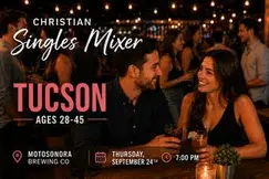 Christian Singles Mixer Tucson, AZ | Ages 28–45
