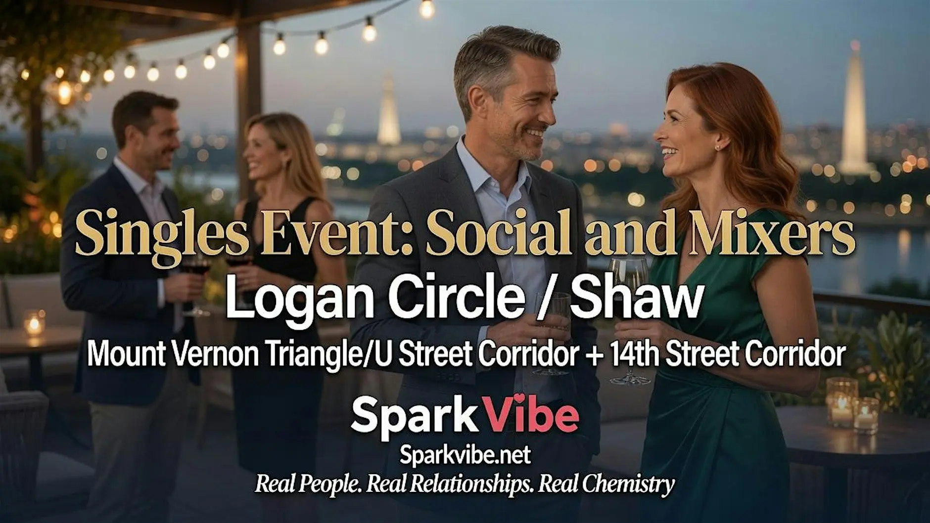 Logan Circle /Shaw Singles Social — Meet& Mingle Singles Dating Ages 26–45