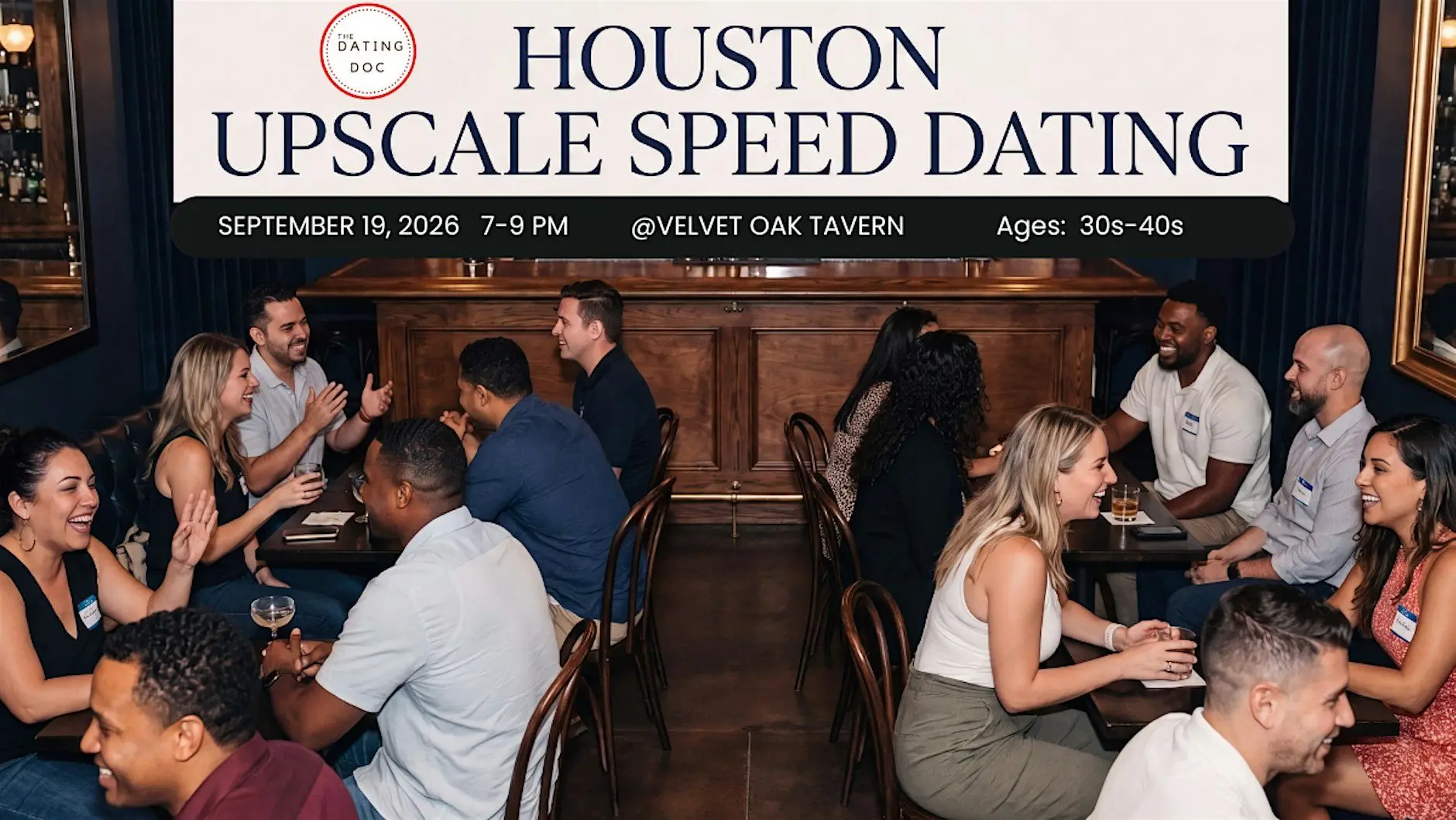 Houston Upscale Speed Dating (Ages: 30s-40s) Houston Upscale Speed Dating (Ages: 30s-40s)