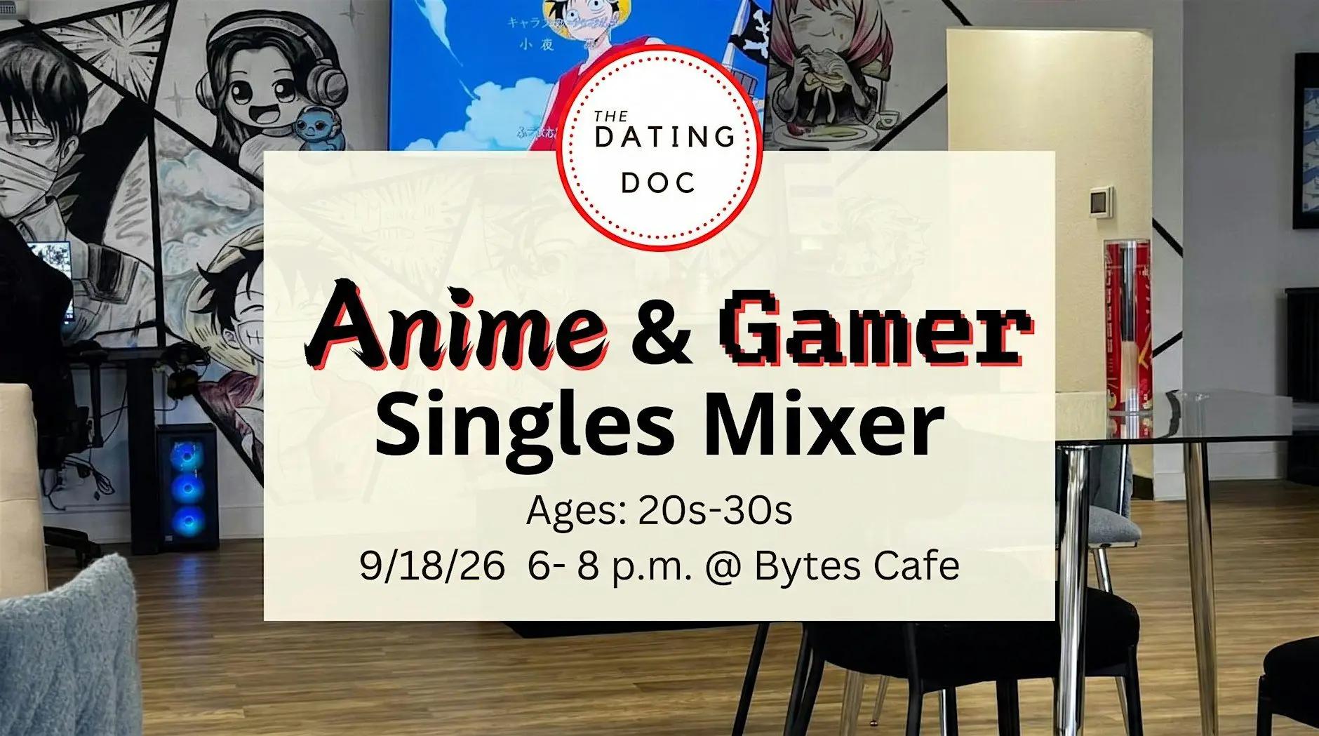 San Antonio Anime & Gamer Singles Mixer (Ages: 20s–30s)