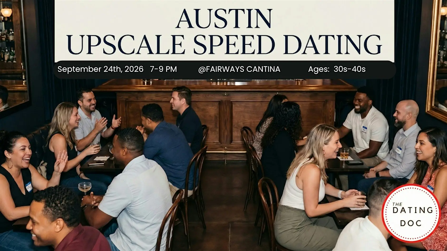 Austin Upscale Speed Dating (Ages: 30s-40s) Austin Upscale Speed Dating (Ages: 30s-40s)