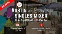 Austin 21 Questions Singles Mixer (Ages: 20s-30s)