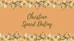 Christian Speed Dating