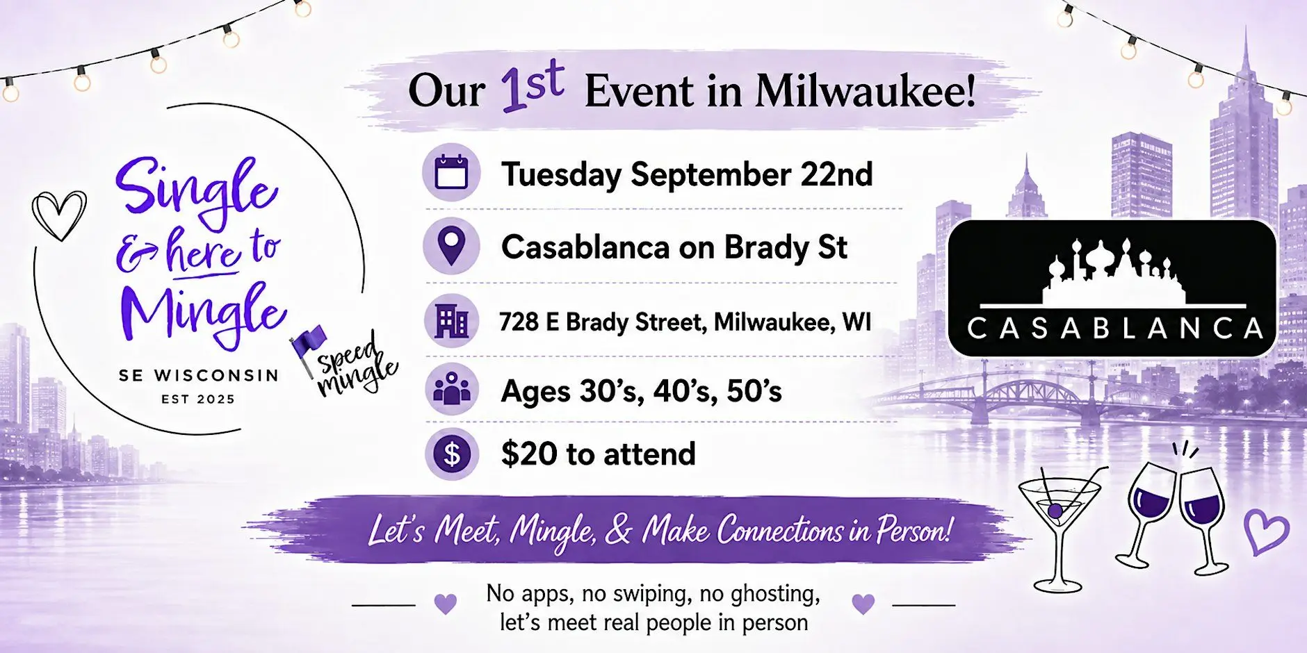 Single & here to Mingle on Brady Street at Casablanca