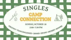 Singles Camp Connection Mixer + Field Day