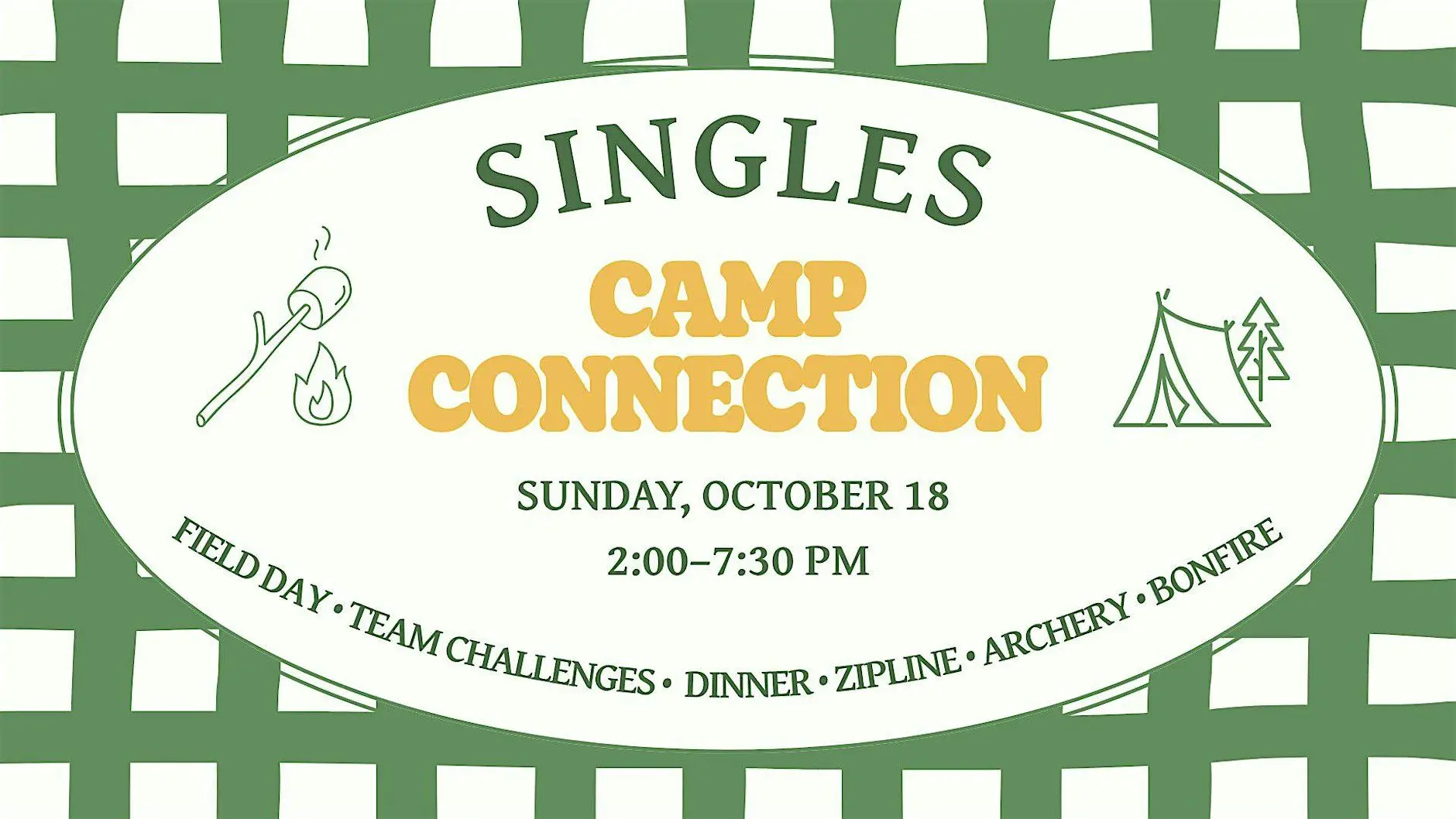 Singles Camp Connection Mixer + Field Day