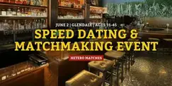 Speed Dating | Glendale | Ages 31-45