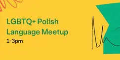 LGBTQ+ Polish Language Meetup