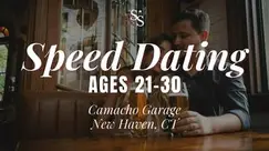 Speed Dating Ages 21-30 in New Haven, CT at Camacho Garage